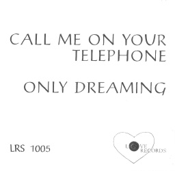 Call Me On Your Telephone (b-side)